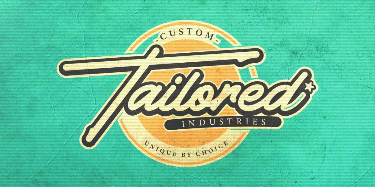Custom Tailored